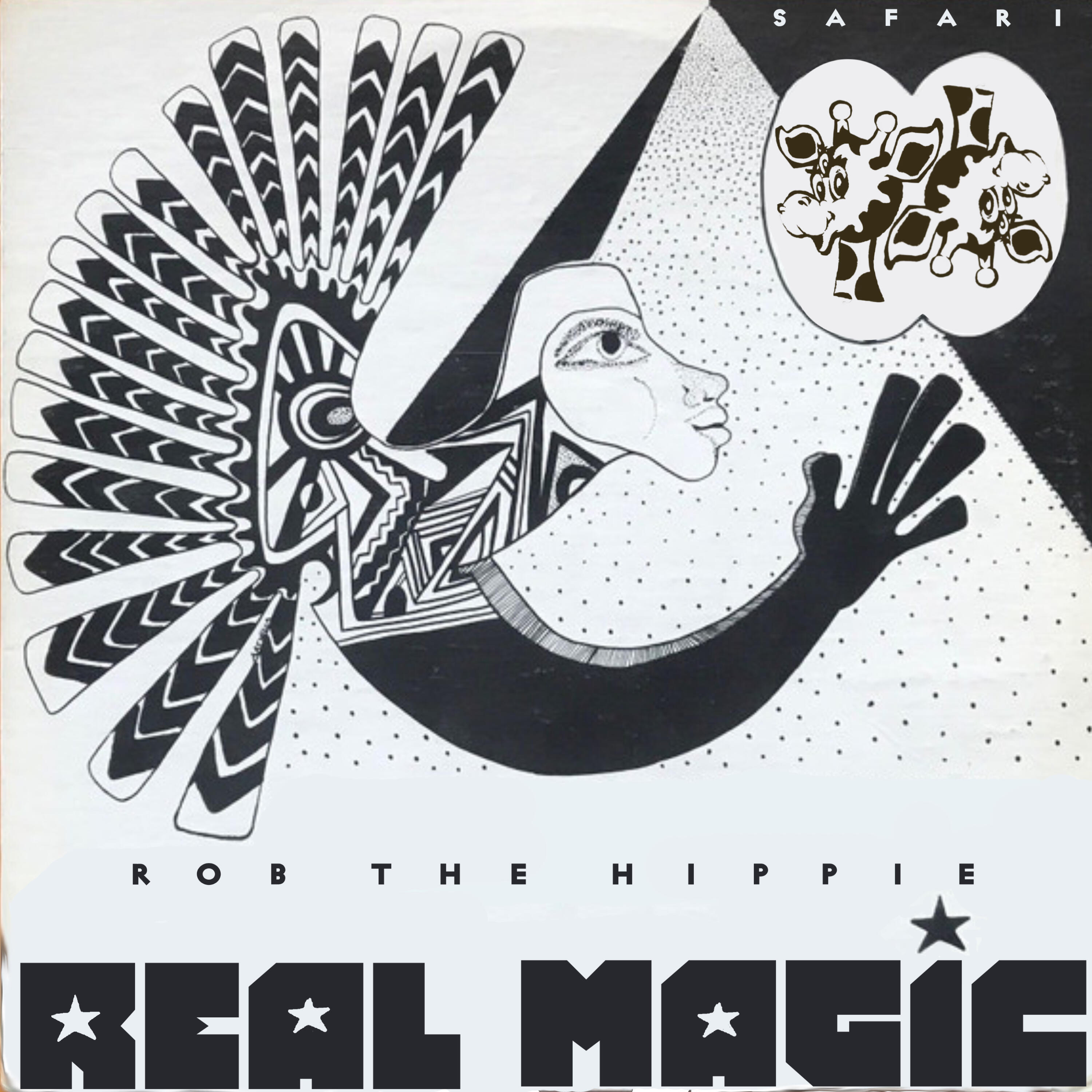 REAL MAGIC w/ Rob the Hippie